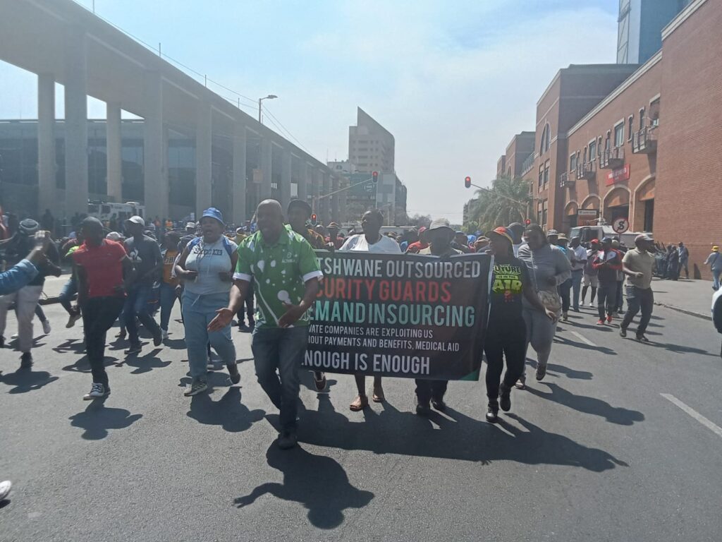 Security guards joined by political parties and different civic movement march outside Tshwane House photo by Dimakatso Modipa